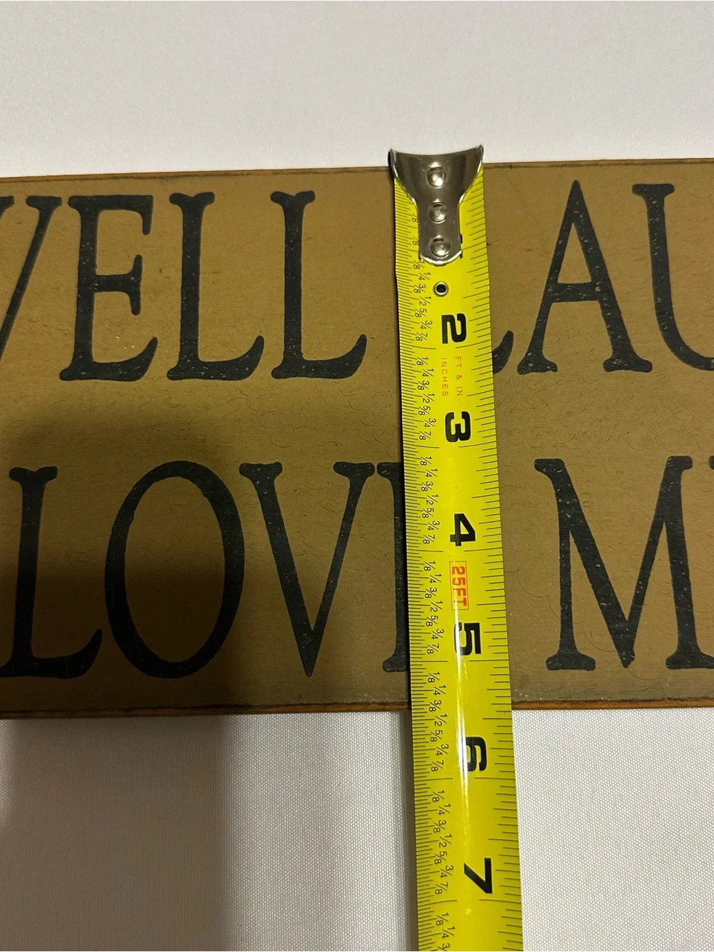 Live Well Laugh Often Love Much Rustic Yellow Wall Sign